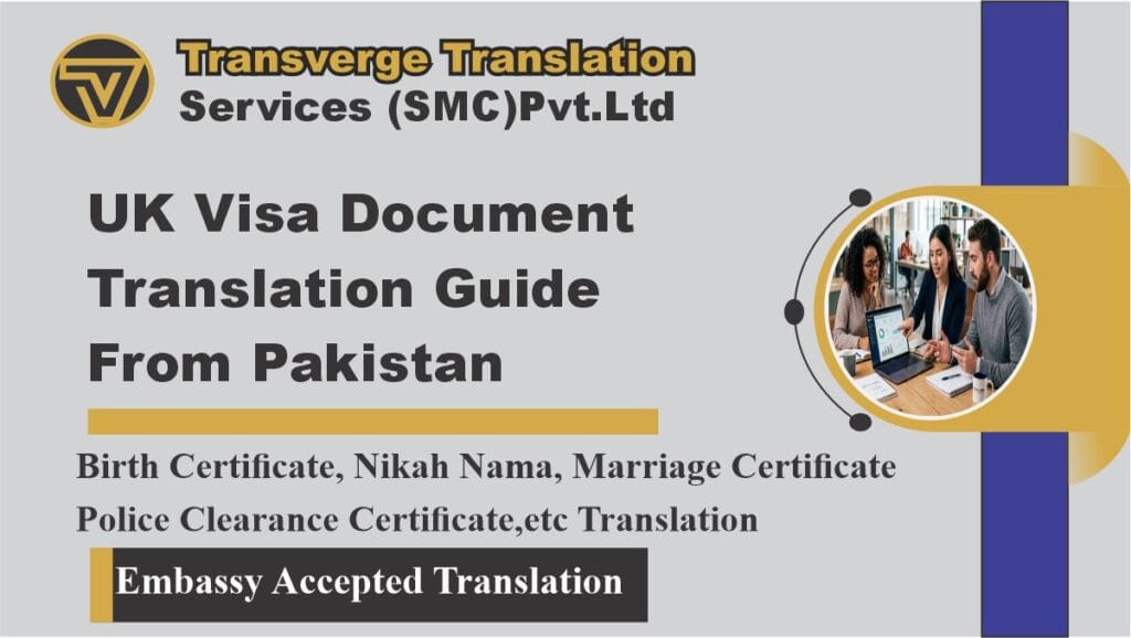 Hot to Get Documents Translated for UK Visa From Pakistan
